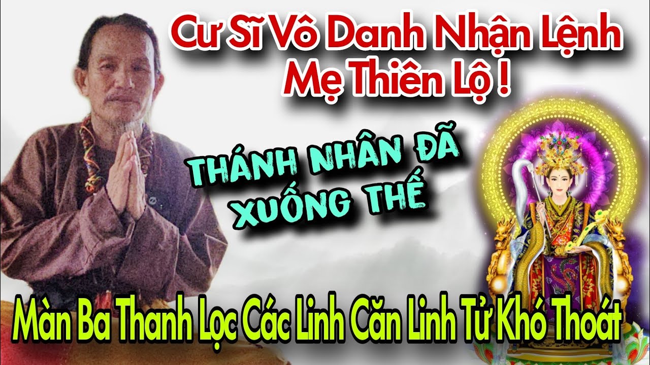 Cư Sĩ Vô Danh Nói Về 5 Vị Thánh Nhân Hạ Thế Giúp Đời Chu Kỳ 3 | Lang Thang Phố Thị 