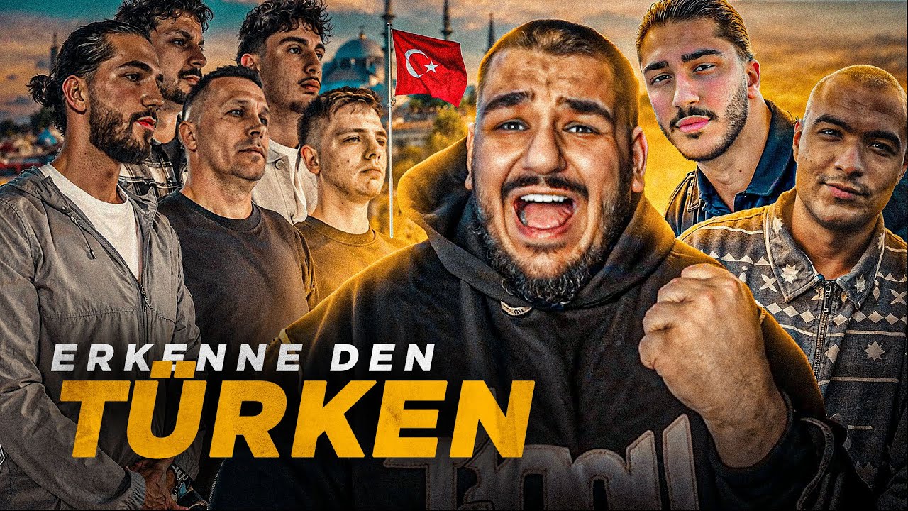 ERKENNE den TÜRKEN mit ONURCAN, MERO & OGGI.. 😍🇹🇷