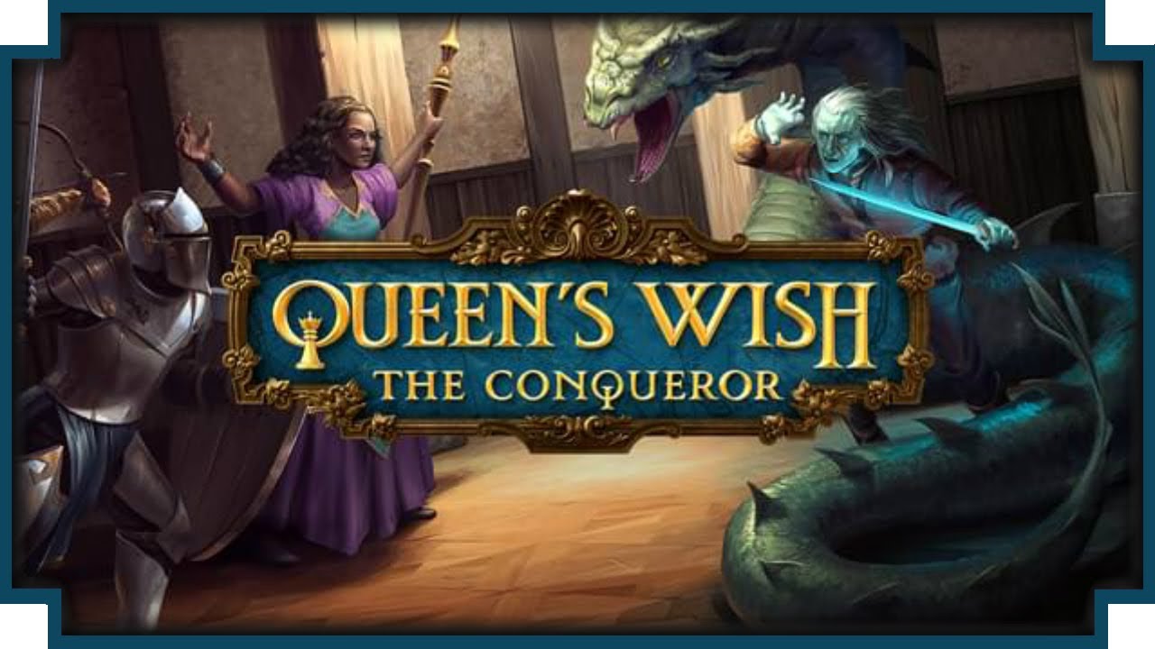 Queen's Wish: The Conqueror - 02 - 
