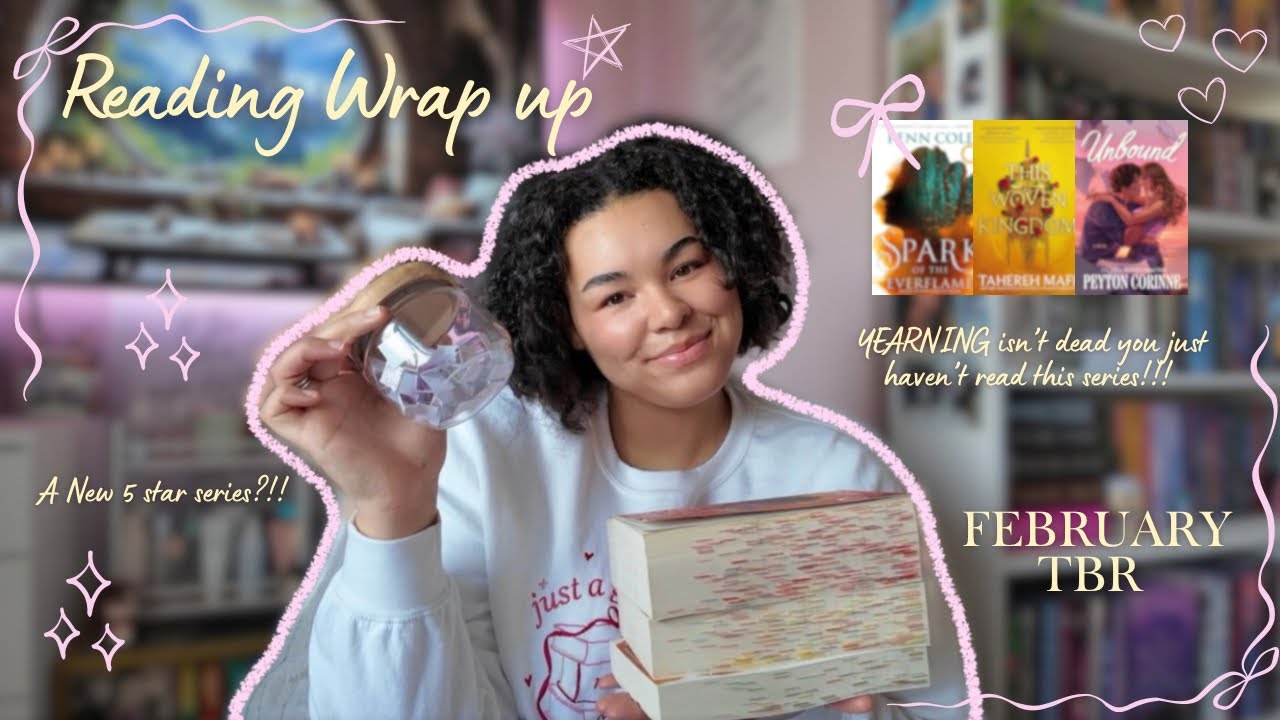 Reading wrap up and February TBR✨📖🎀(new five star series?!! And February TBR)
