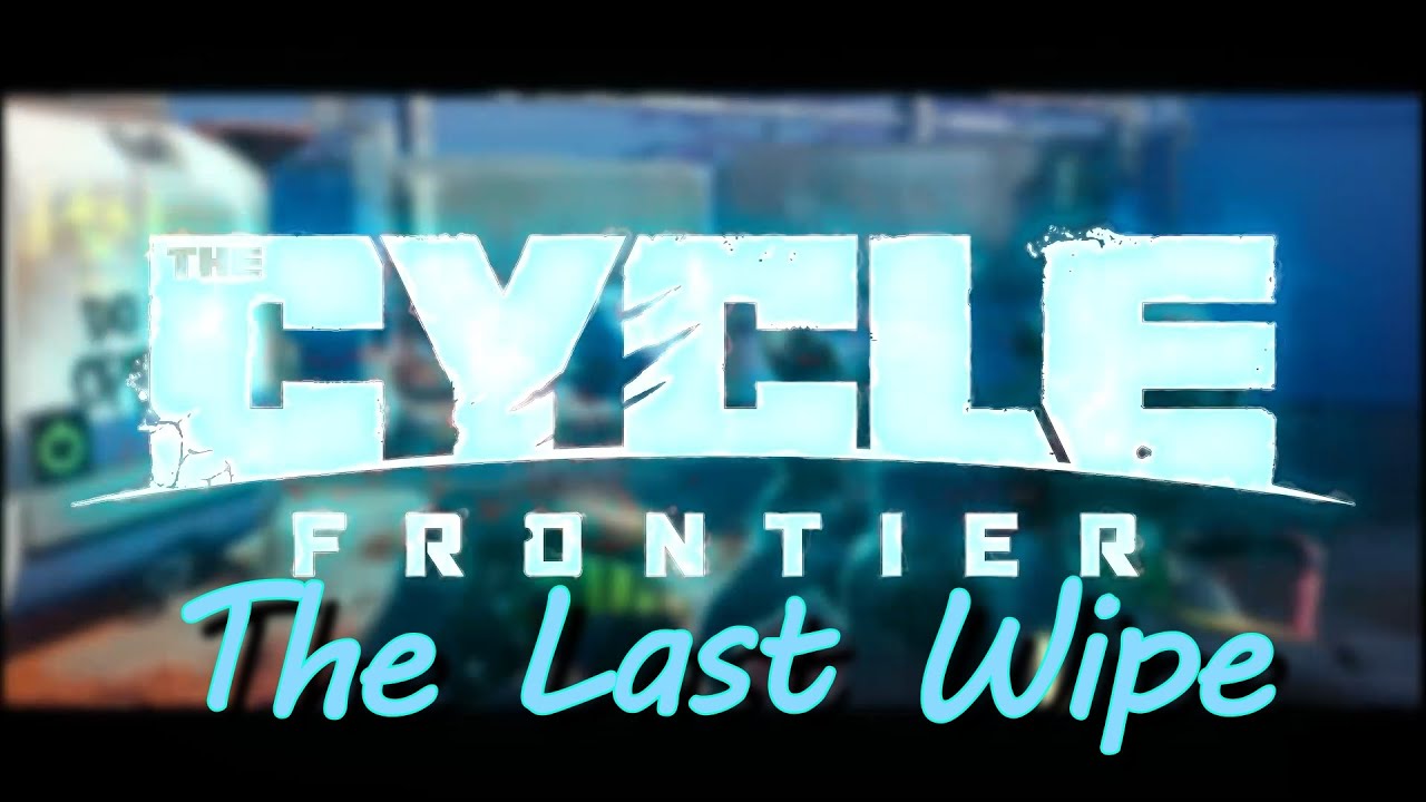 The LAST Early Wipe PvP - The Cycle: Frontier Season 3 Highlights & Funny Moments