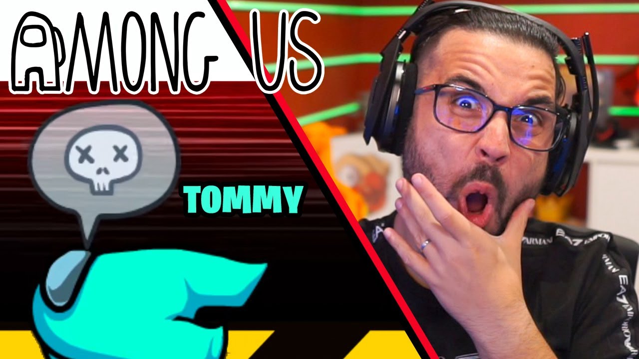 Tommy ti Vendico io, Promesso - AMONG US