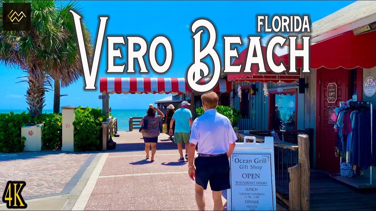 Vero Beach Florida Walking Tour 4K