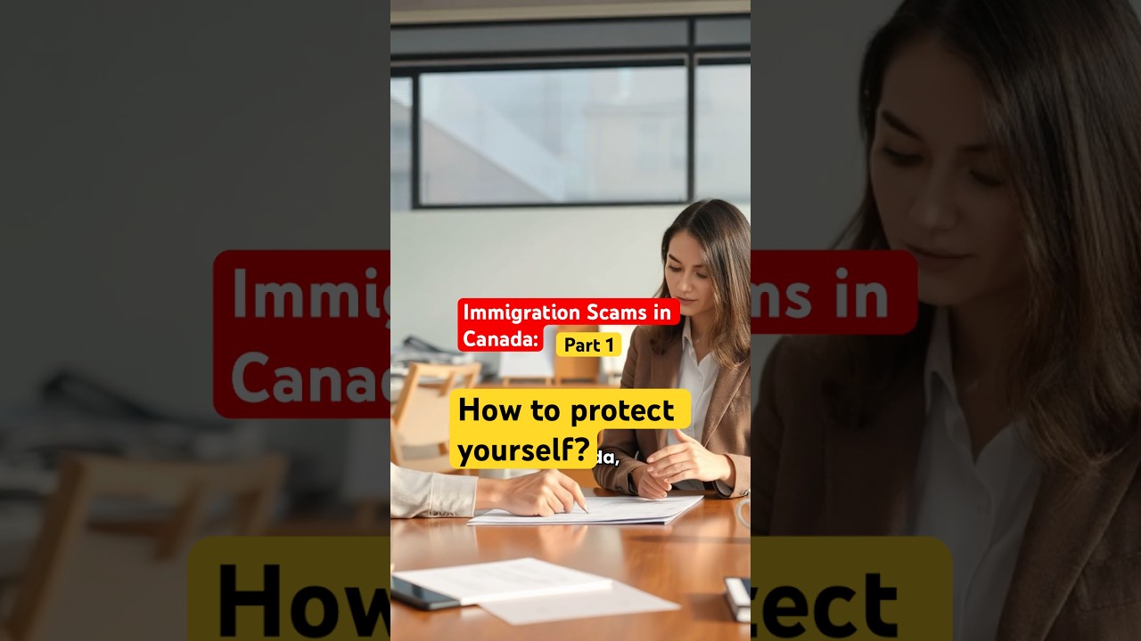 Immigration Scams in Canada: How to protect yourself from Scammers? Part 1