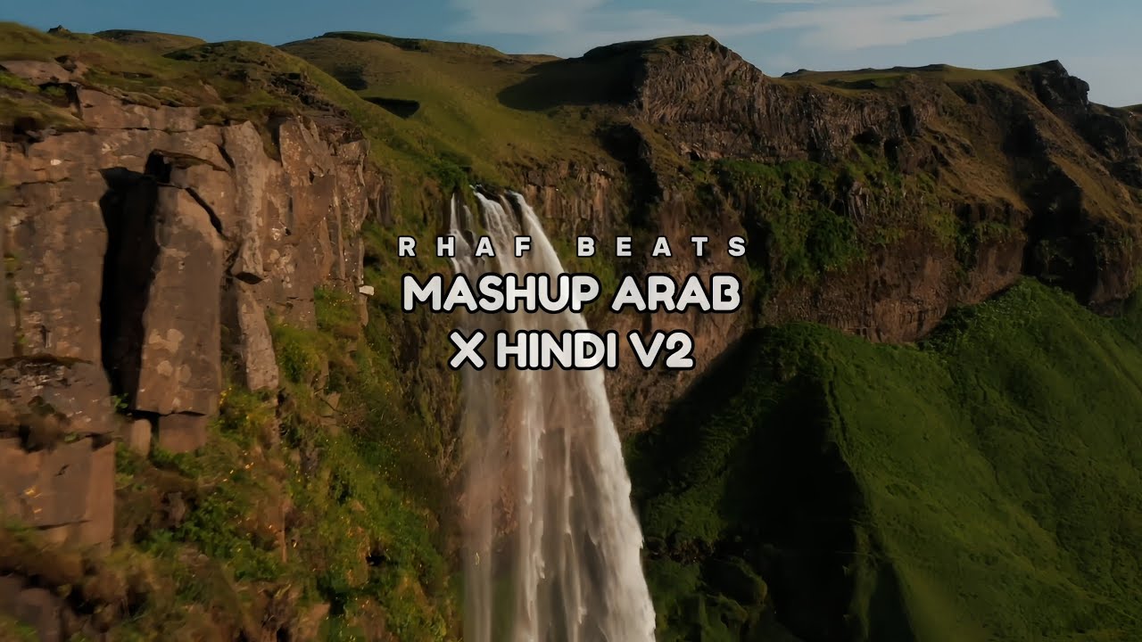 MASHUP ARAB X HINDI V2 ( RHAF BEATS )