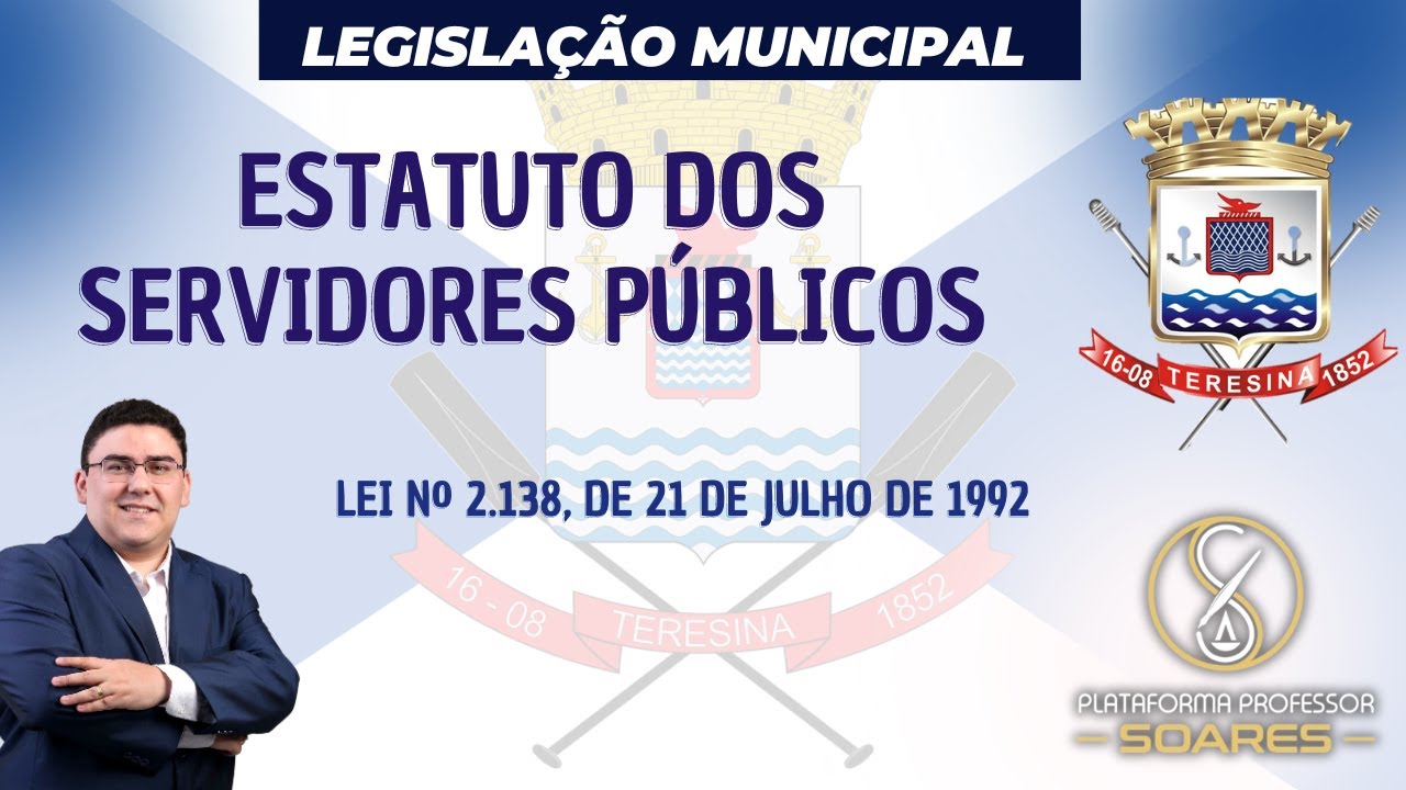 Legislação Municipal - Estatuto dos Servidores Públicos de Teresina - Lei 2.138/92