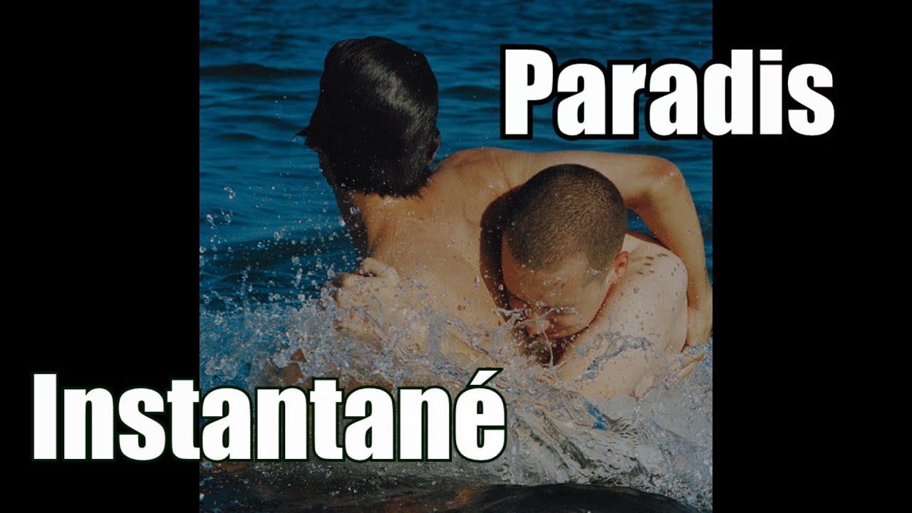 Paradis - Instantané