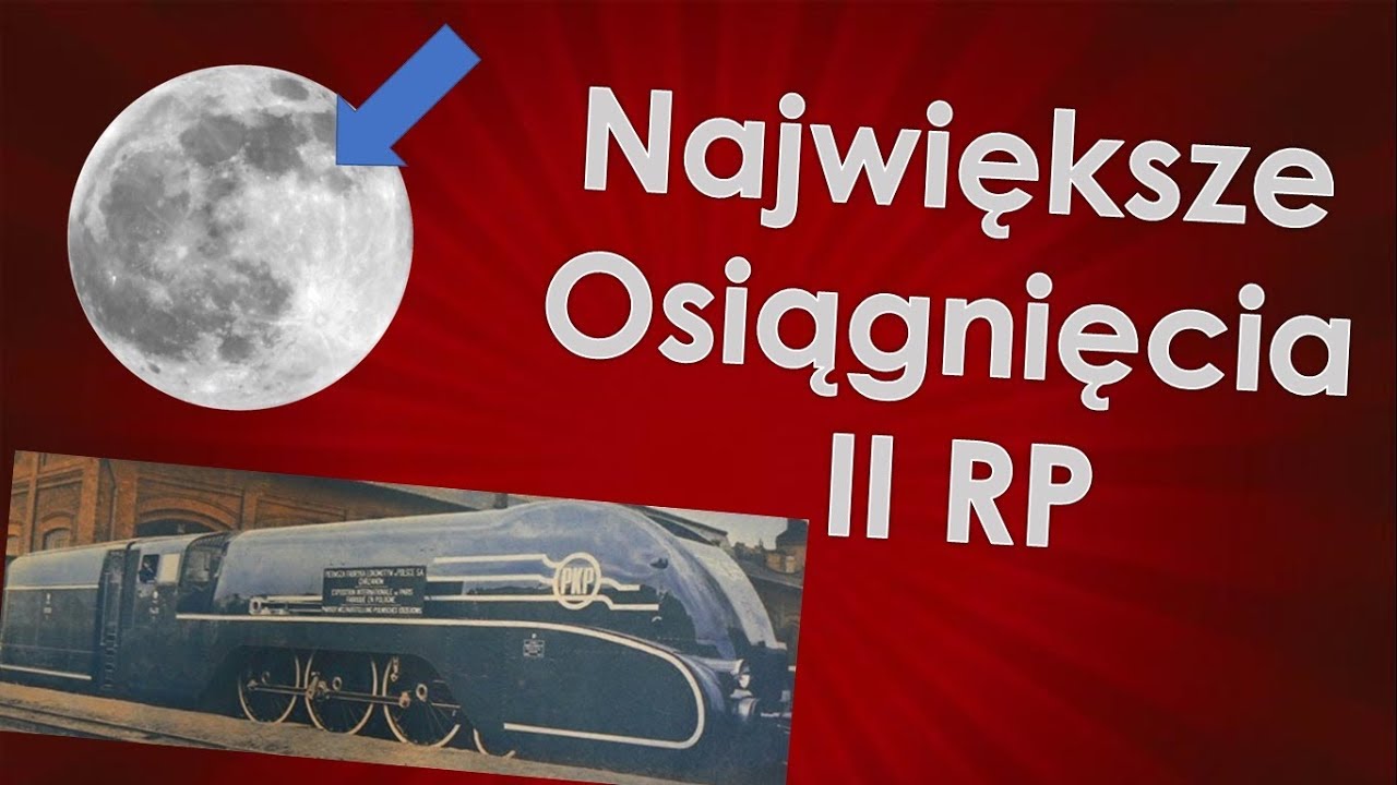 Największe osiągnięcia II RP