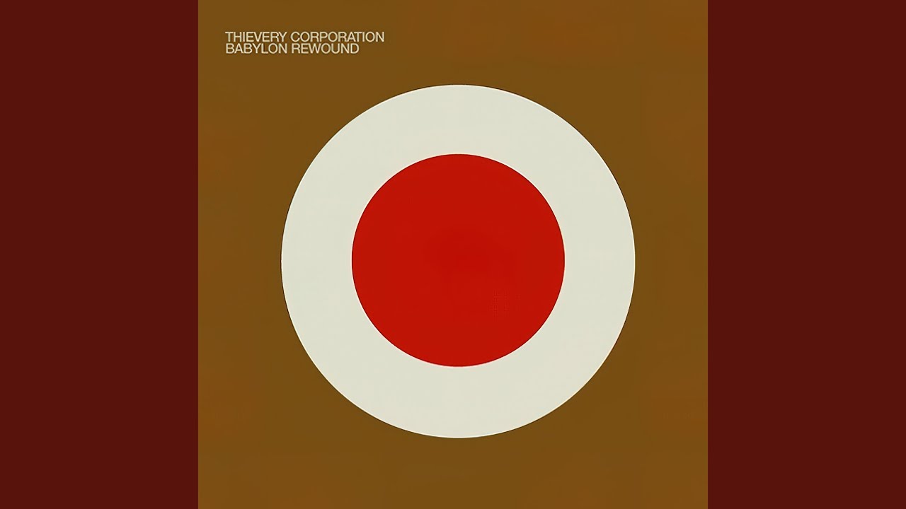 Exilio (Rewound By Thievery Corporation)