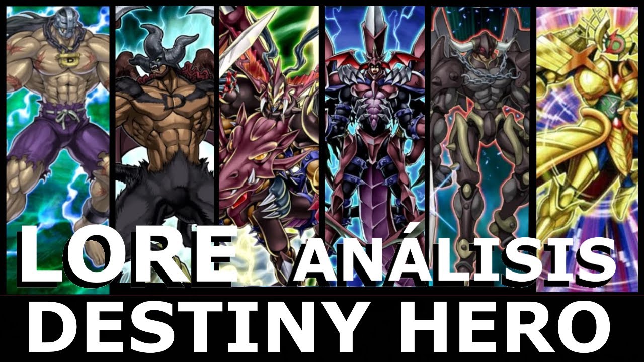 Yugioh lore destiny hero los antihéroes del destino análisis