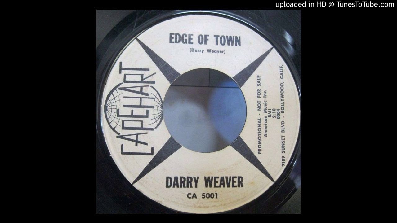 DARRY WEAVER edge of town