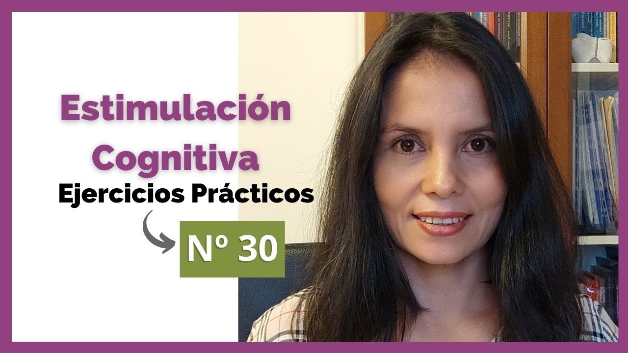 Estimulación cognitiva | Ejercicios prácticos| Nº 30 | ¡Mejora tu capacidad cerebral!