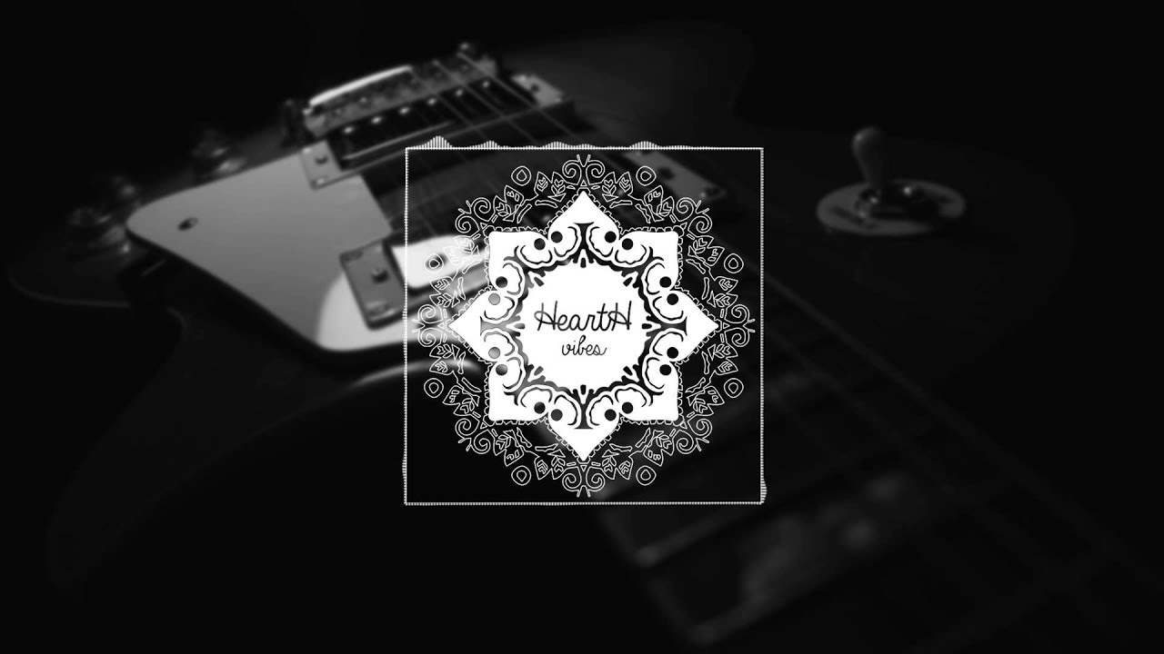 Estas Tonne - Ambient Guitar Mix [HeartH vibes]