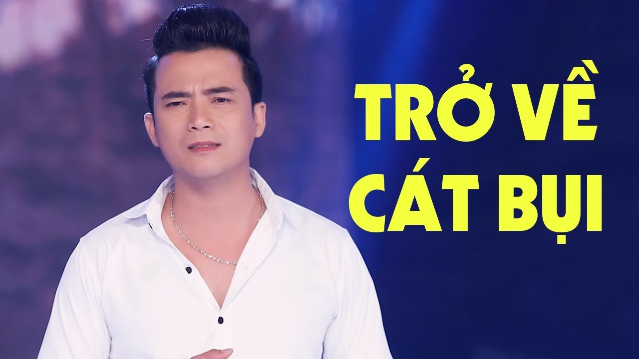 Trở Về C&aacute;t Bụi (St. Minh Kỳ) - L&ecirc; Sang [MV FULL HD]