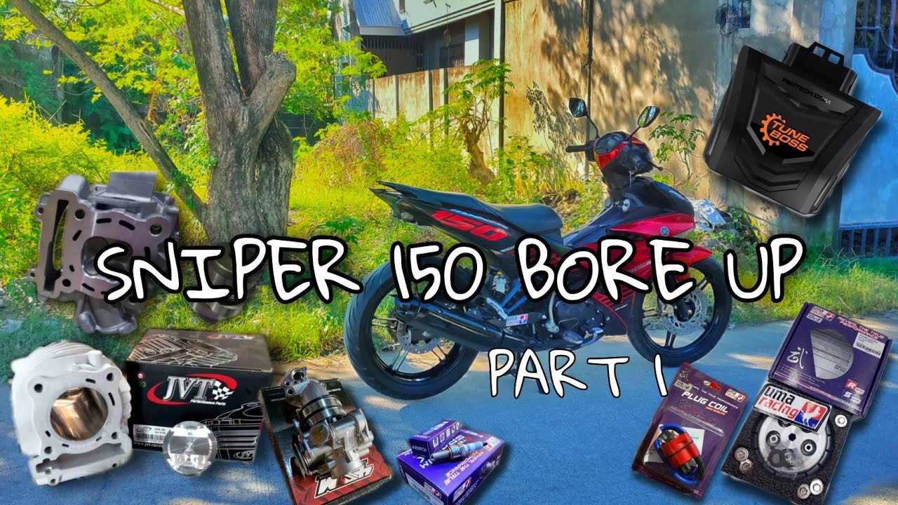 SNIPER 150 BORE UPGRADE PART 1