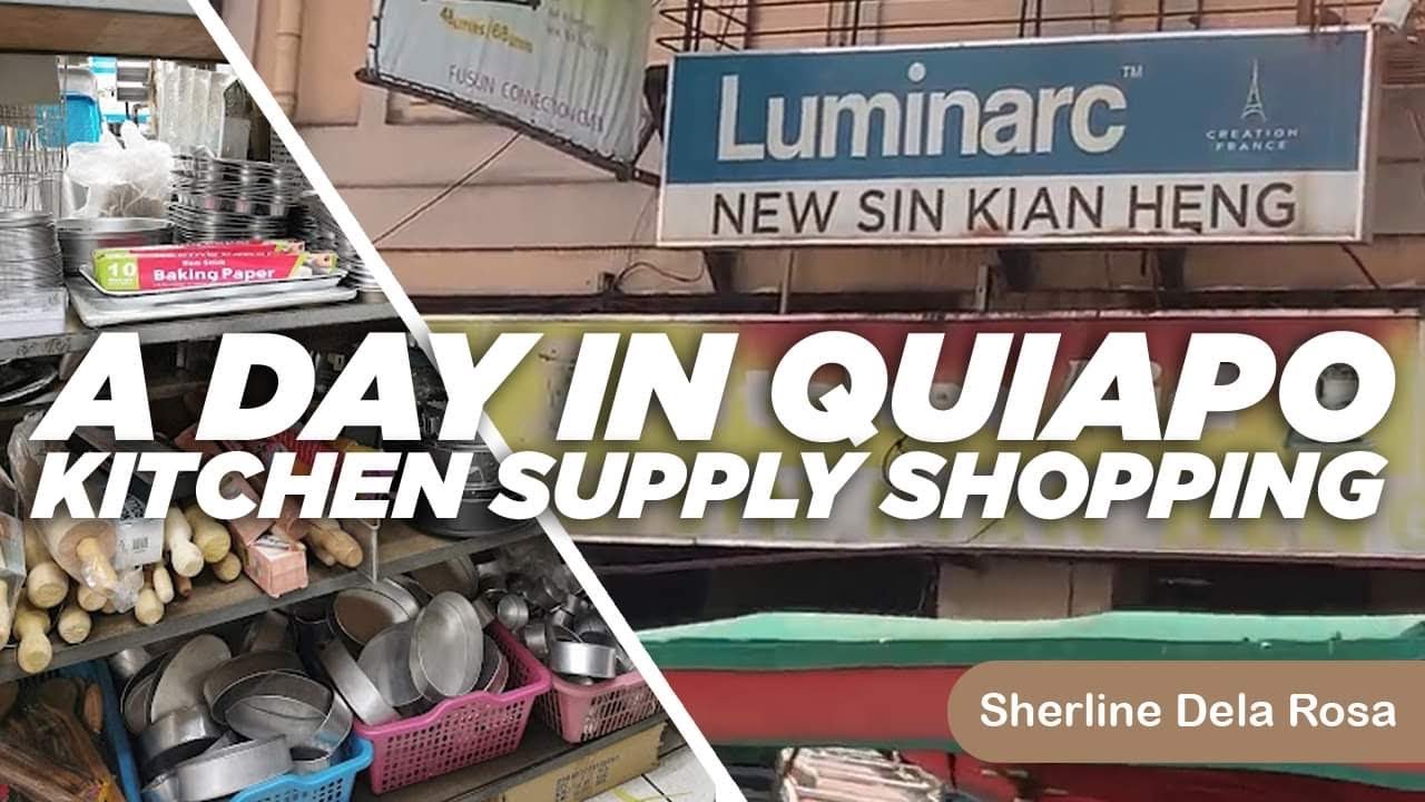 NEW SIN KIAN HENG | KITCHEN SUPPLIES STORE | QUIAPO