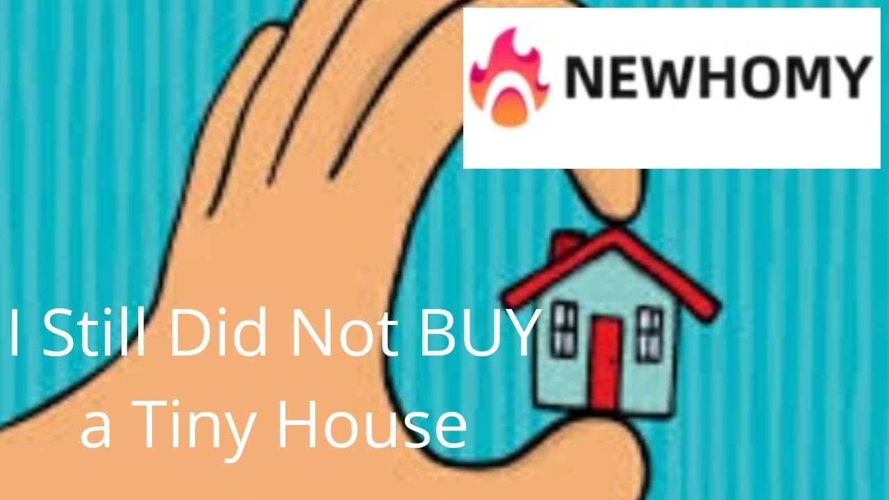 I Still Did Not Buy a Tiny House     Newhomy Unboxing