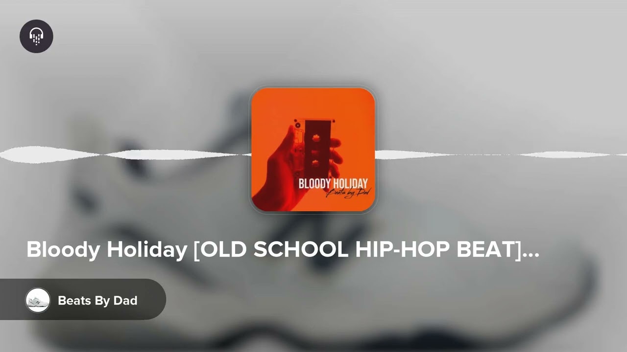 Bloody Holiday [OLD SCHOOL HIP-HOP BEAT] // 102BPM