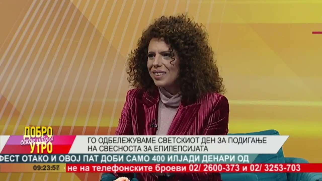 Д-р Марија Милановска од Неуромедика  „Епилепсијата како болест, препознавање и третман“.