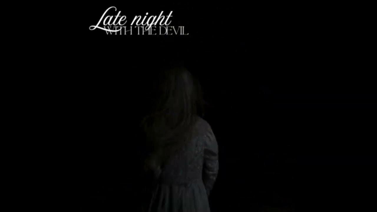Late night with the devil