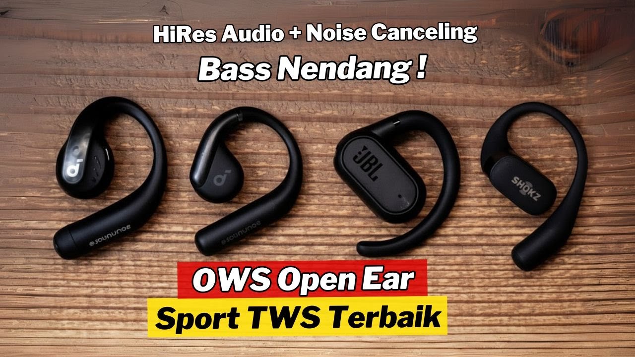 7 Rekomendasi OWS Open Ear Sport TWS Terbaik 2025