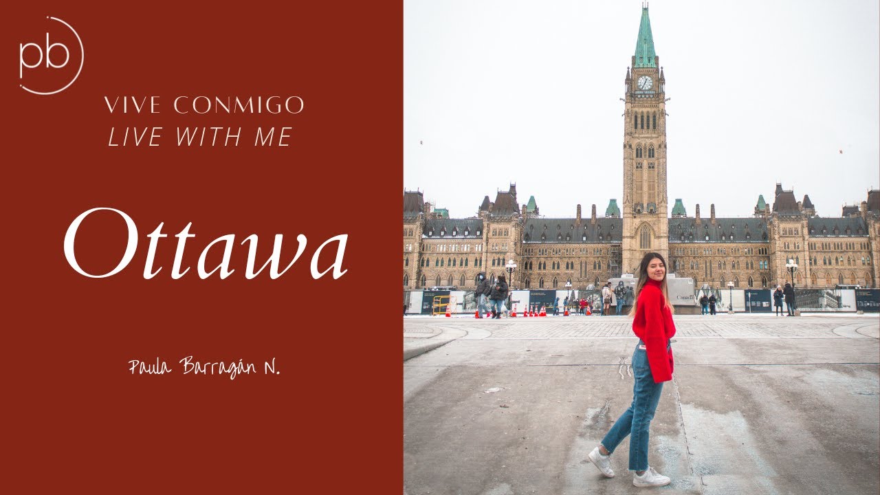 3 días en OTTAWA - Vlog (Invierno)| Paula Barragán
