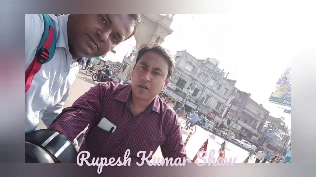 || Burdwan Station to Curzon Gate visiting ||