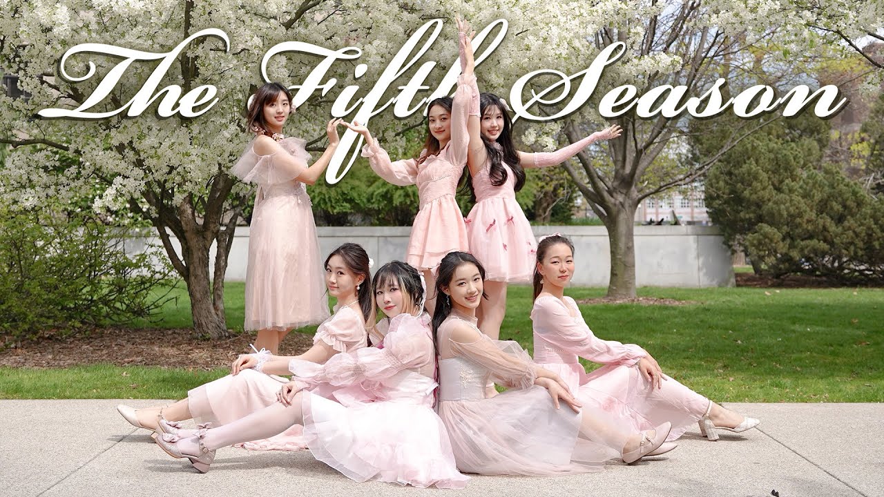 [KPOP IN PUBLIC]OH MY GIRL - ‘The Fifth Season’ Dance Cover by Moli 茉莉舞团University of Michigan
