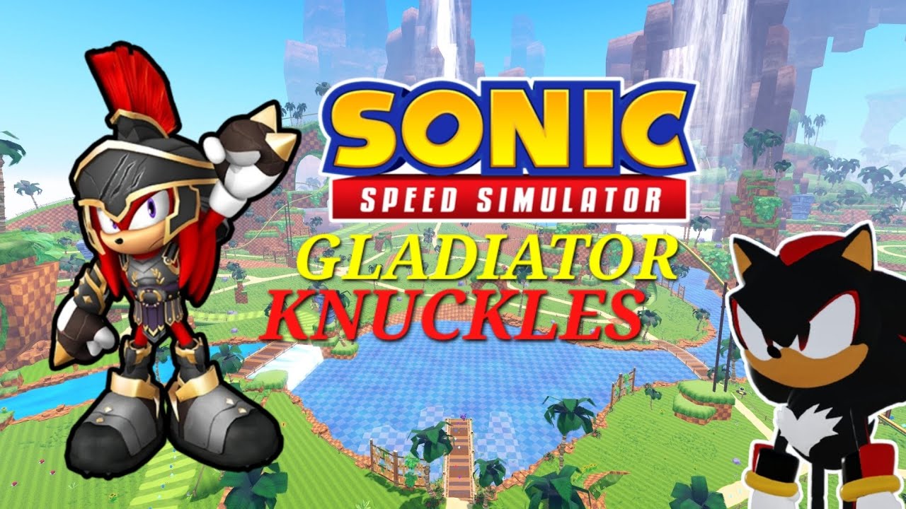 NEW UPDATE SONIC SPEED SIMULATOR GLADIATOR KNUCKLES SKINS & PLAY GAME COLOSEEUM