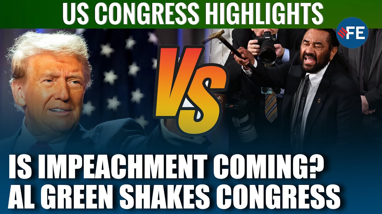 Trump’s Impeachment Returns? Al Green Warns  Trump Can Be Impeached for This | US Congress