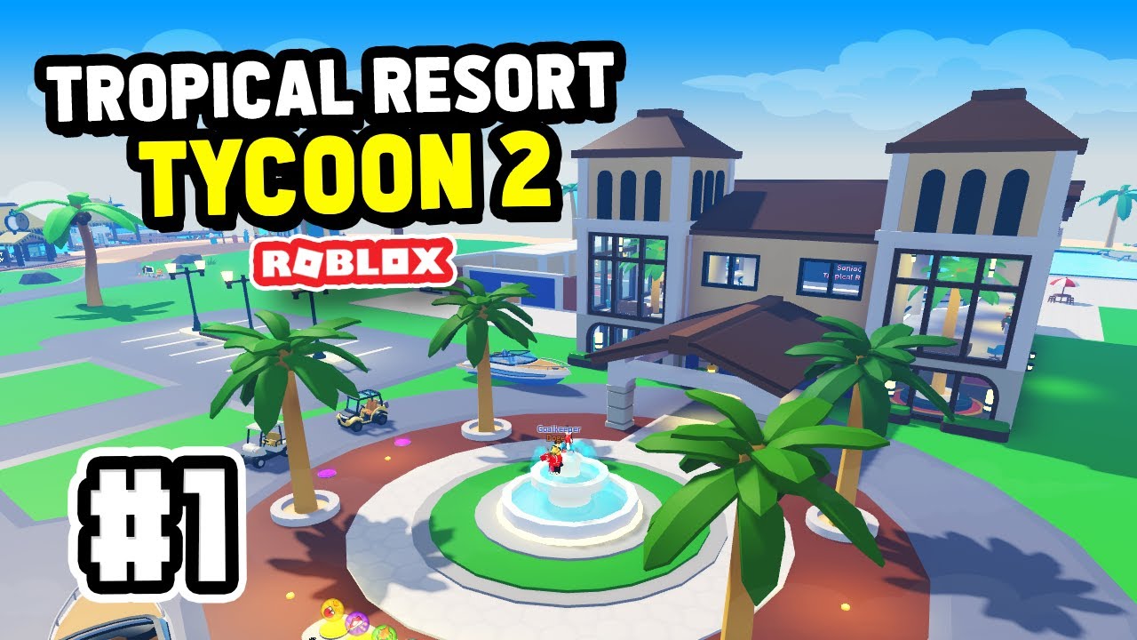 Tropical Resort Tycoon 2 RELEASED!