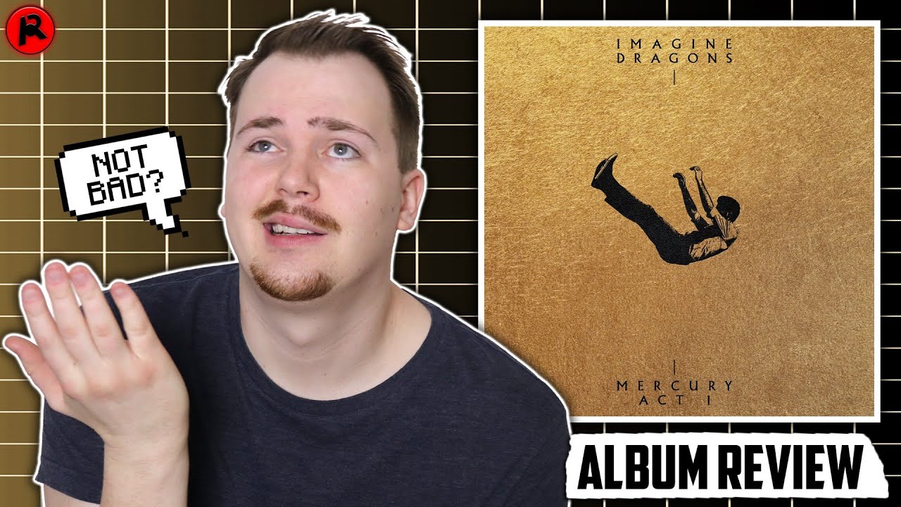 Imagine Dragons - Mercury Act 1 | Album Review