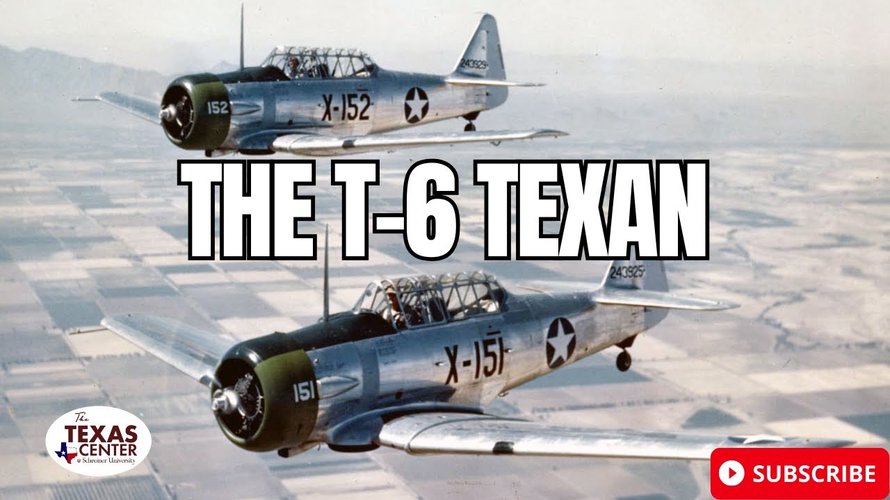 The T-6 Texan
