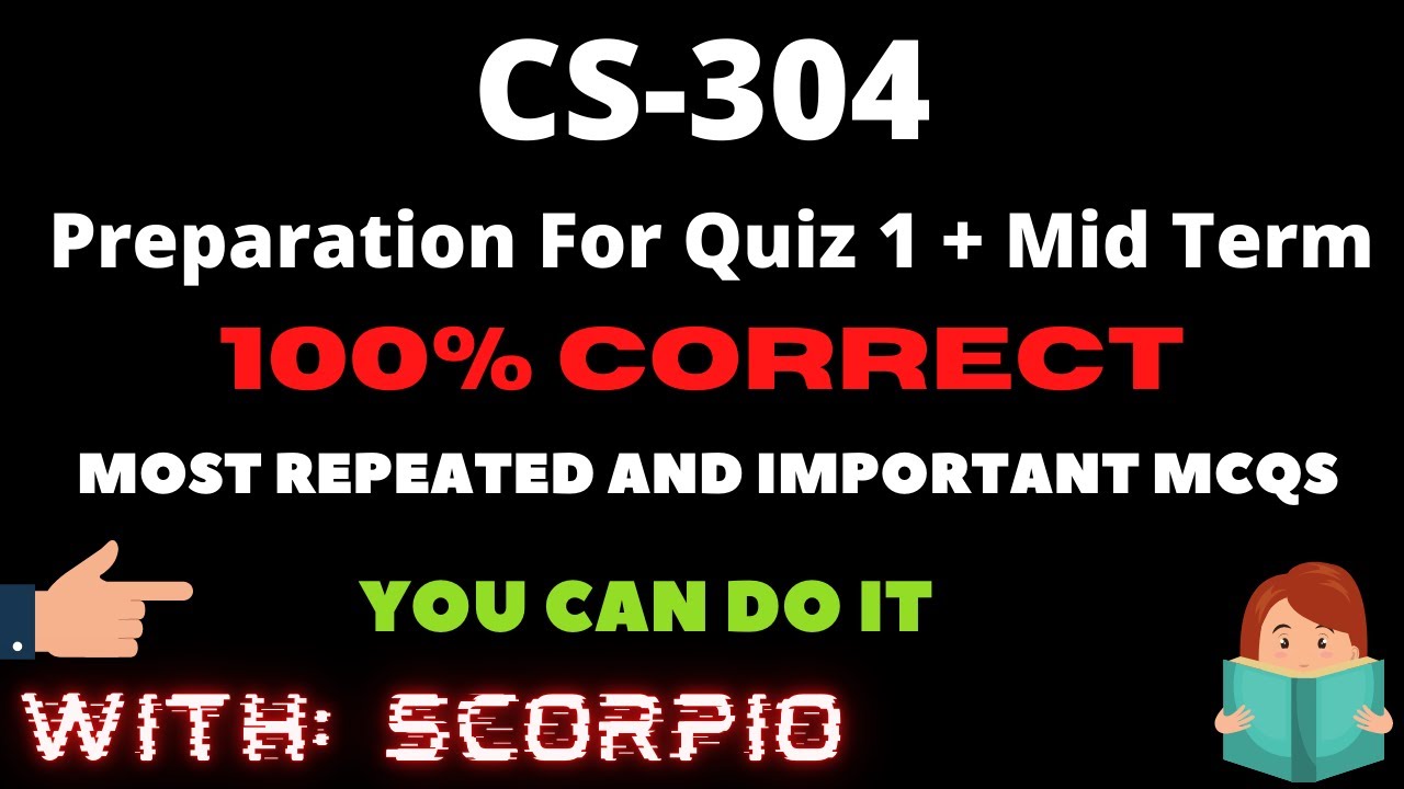 CS304 Quiz 1 Mid Term Fall 2021 100% Correct By Learning With Scorpio