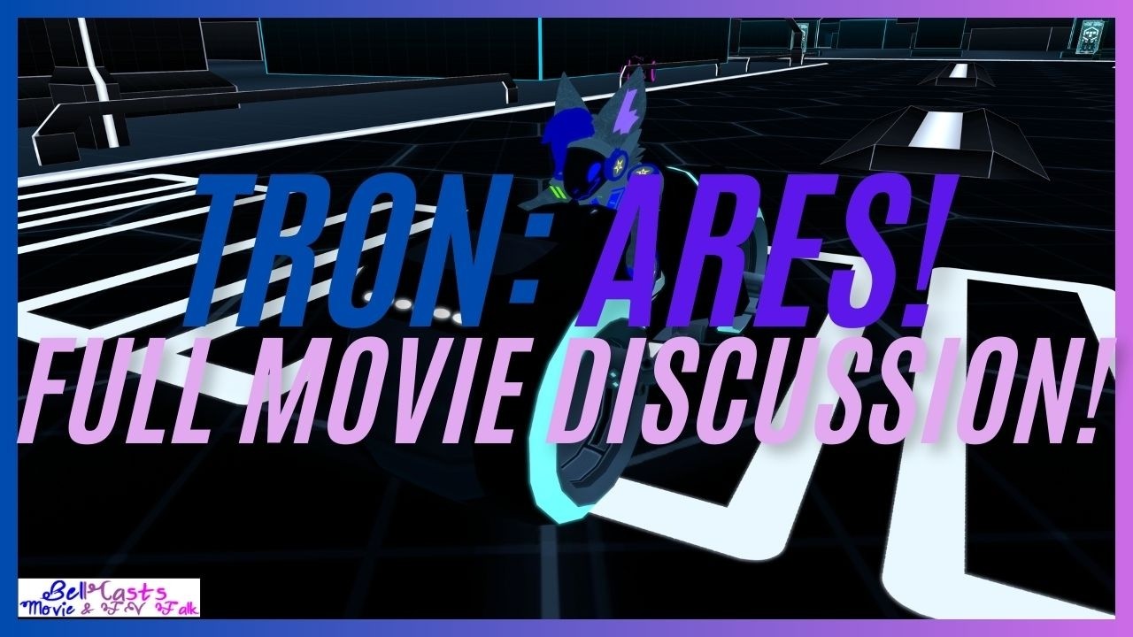 Movie & TV Talk #151 | Tron: Ares | Full Movie Discussion!