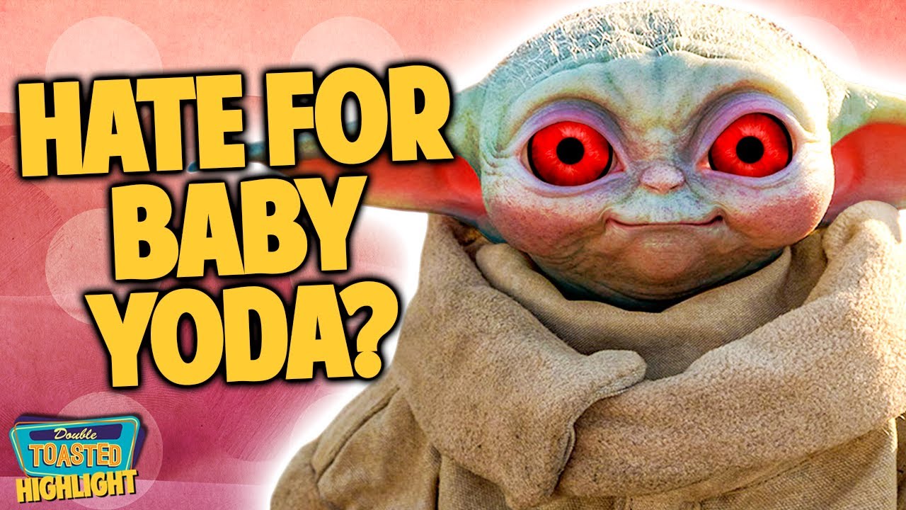 BABY YODA | DO WE FINALLY HATE HIM? | Double Toasted