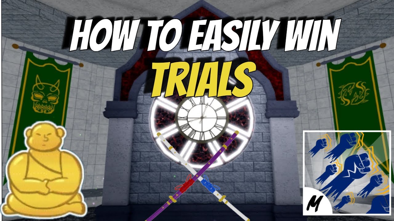 HOw To ALways Win Trials in   (With BUDDHA ULTIMATE SPAM)[BLOX FRUIT]