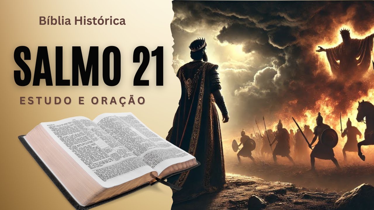 Estudo de Salmo 21 Revela o Poder da Oração