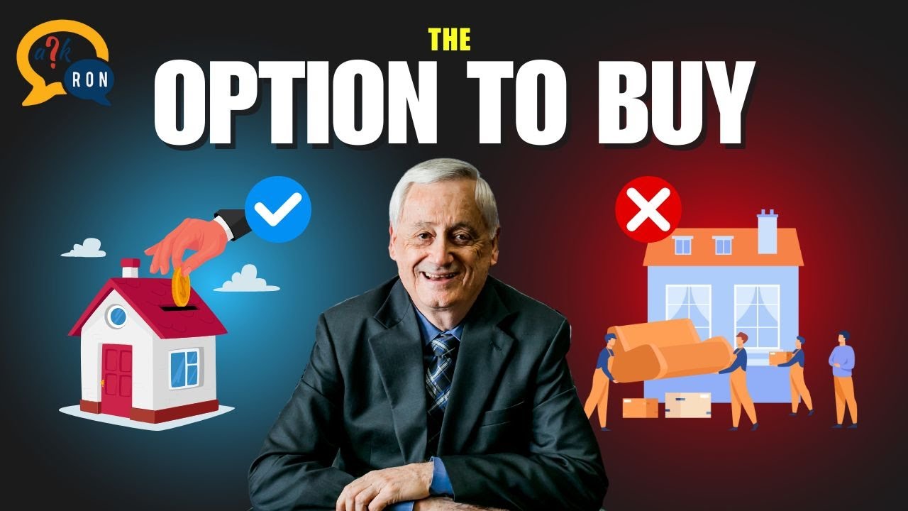 The Option To Buy - Ask Ron