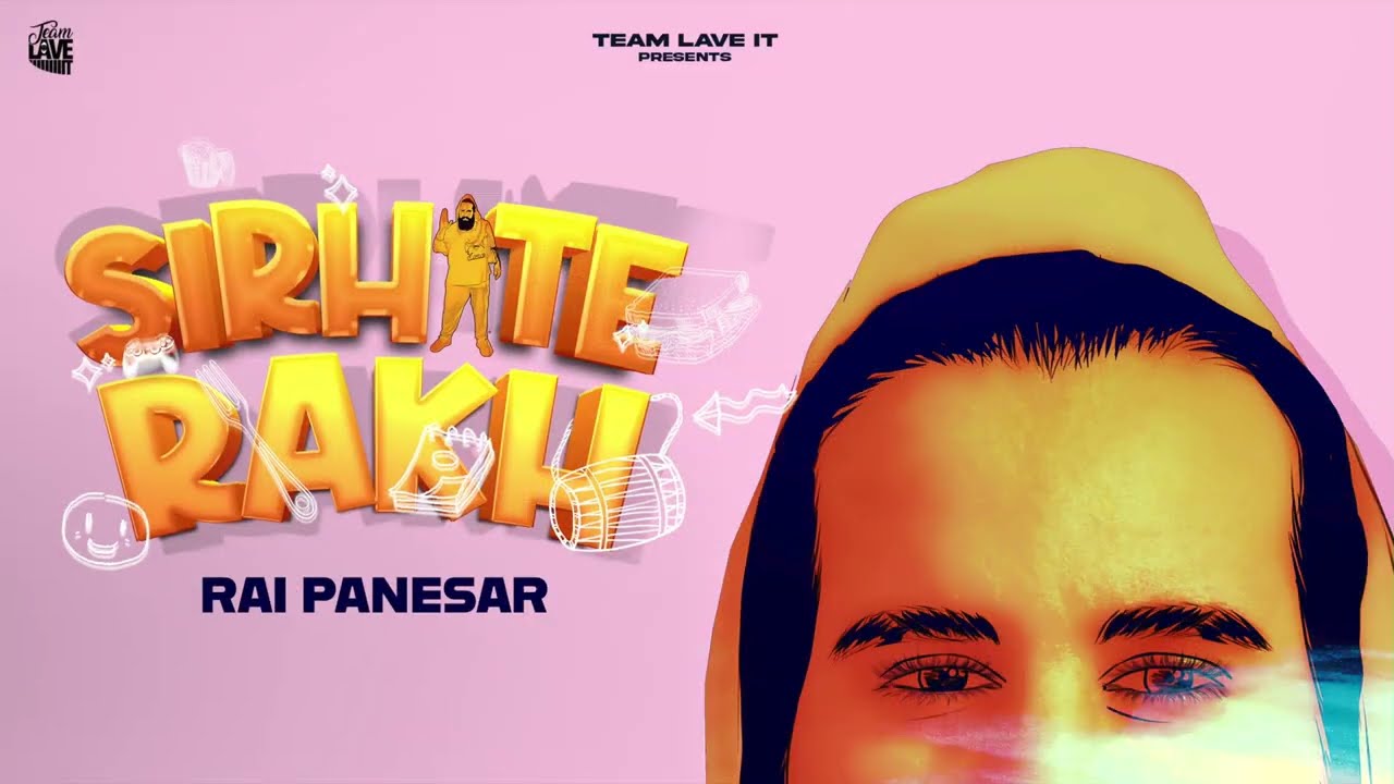 Rai Panesar - Sirh Te Rakh || (Prod. By JS Productions) || Latest Punjabi Song 2025