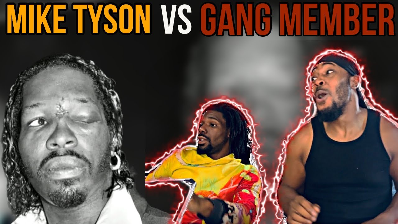 BigHomieWill - Mike Tyson vs Gang member REACTION 🔥😳😱