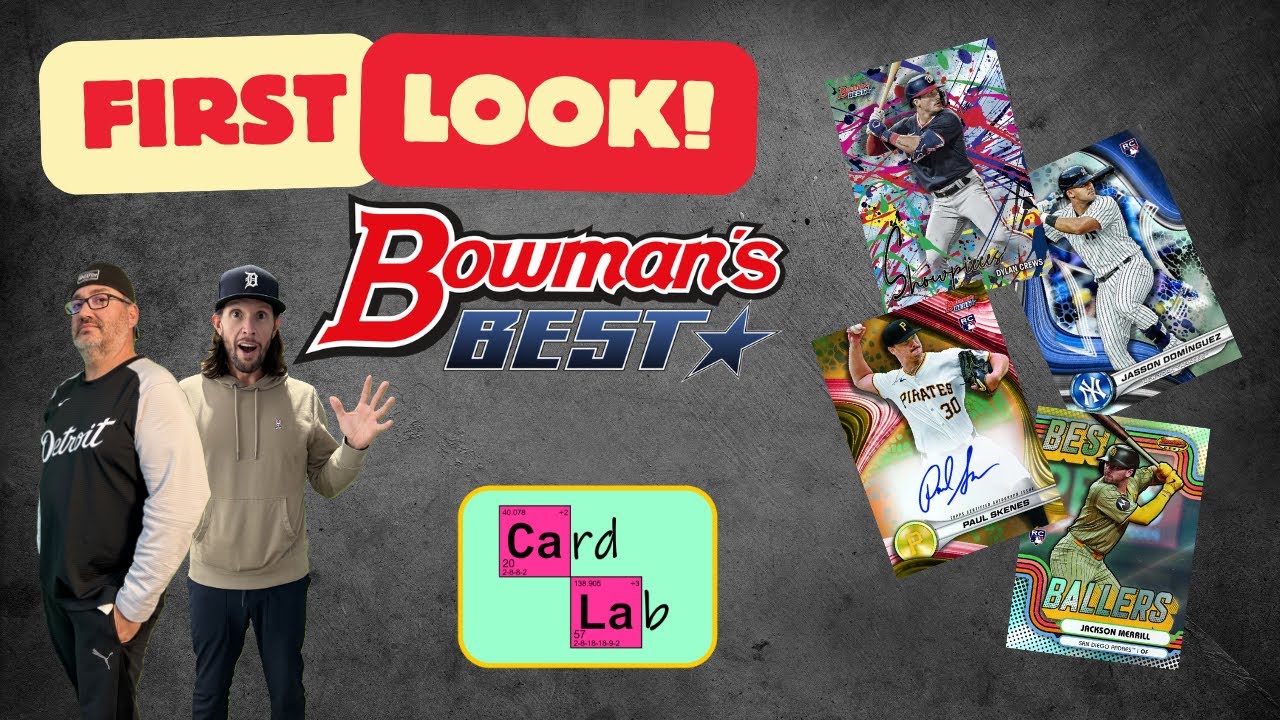 2024 Bowman's Best First Look. Skenes and Merrill Parallels, plus a Red Lava Refractor!