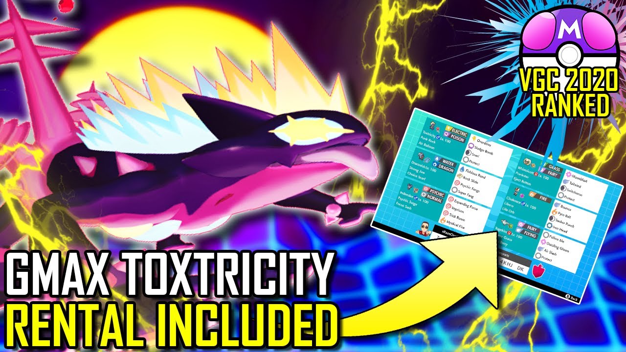 GMAX TOXTRICITY TEAM | VGC 2020 | Pokémon Sword & Shield - Pokésports