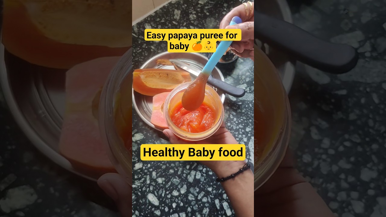 Papaya puree &ndash; quick, healthy & baby-approved 🍼 #babyfood #homemadebabyfood #viralvideo #fruitpuree