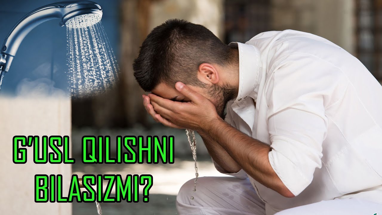G'USLNING FARZLARI