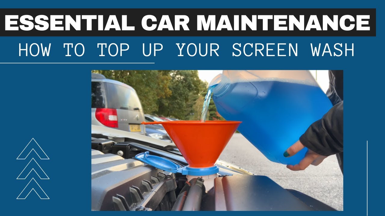 How to top up car screen wash | Essential Car Maintenance