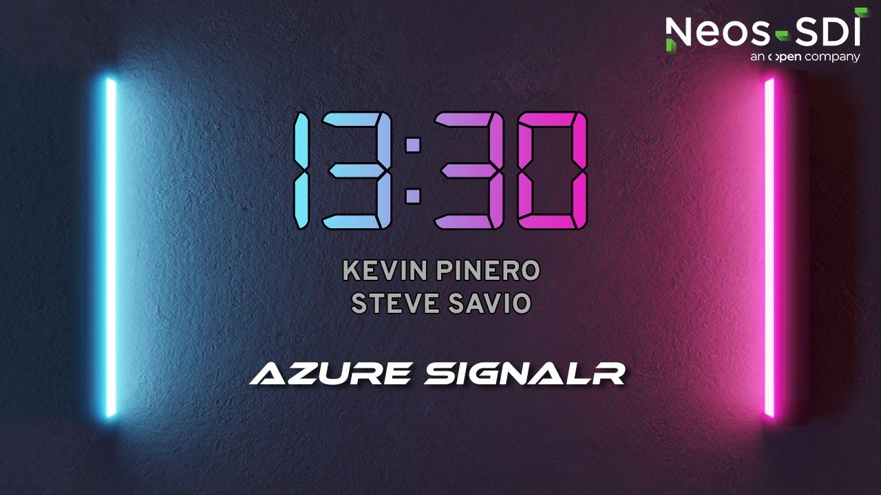 13:30 - Azure SignalR, avec Kévin P.
