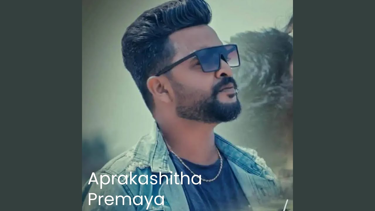 Aprakashitha Premaya