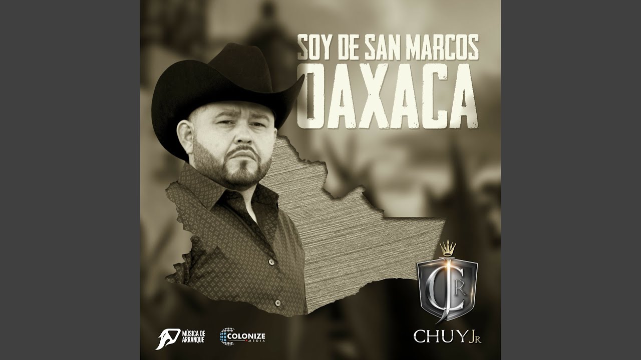 Soy de San Marcos Oaxaca