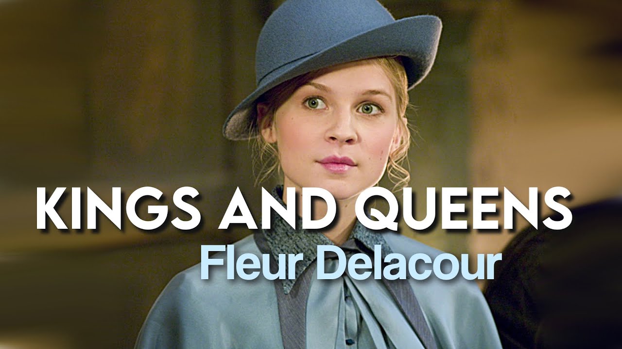 𝙺𝚒𝚗𝚐𝚜 & 𝚀𝚞𝚎𝚎𝚗𝚜 ~ Fleur Delacour 💙 | 𝐉𝐮𝐬𝐭 𝐂𝐡𝐚𝐜𝐡𝐚